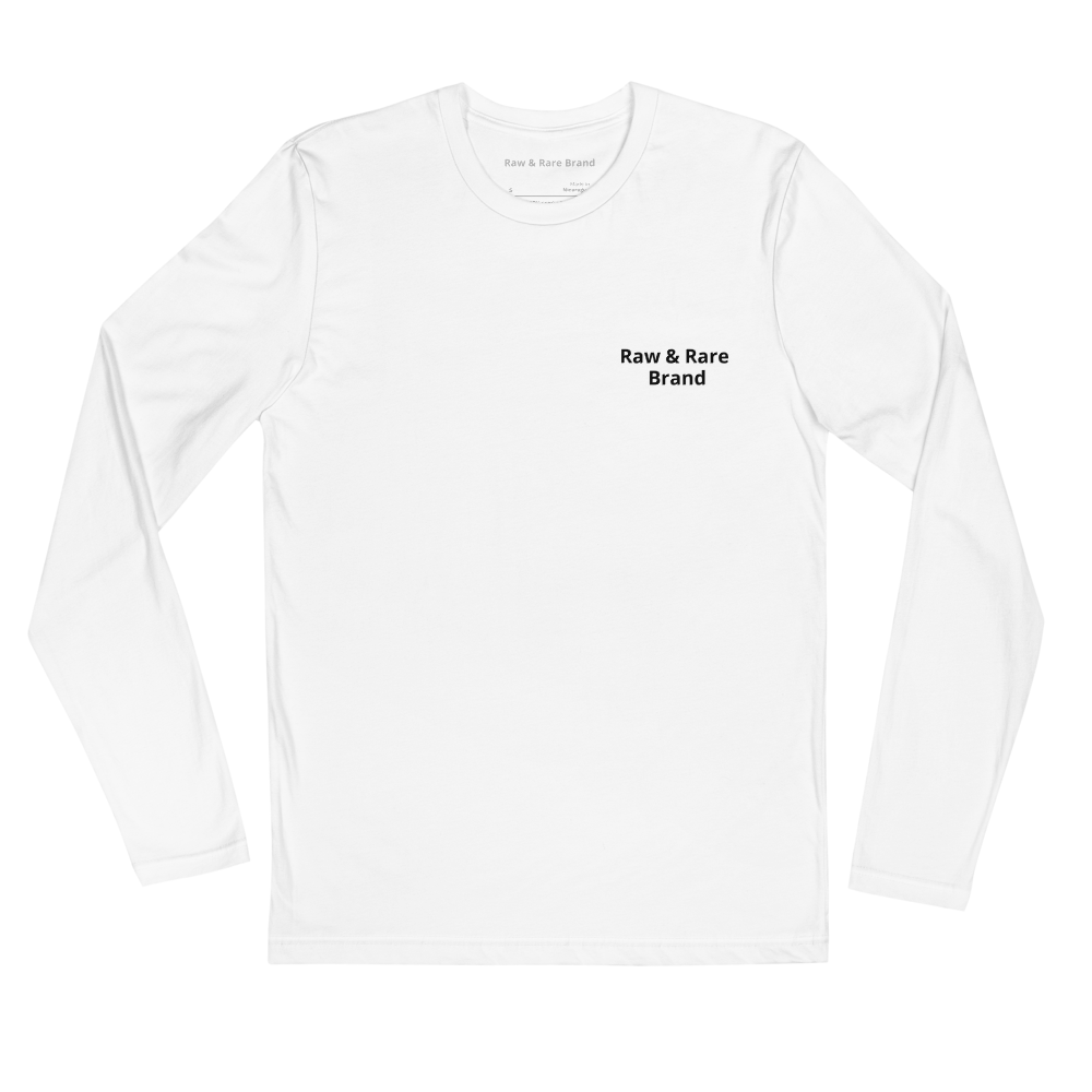 I Am Raw & Rare Long Sleeve Fitted Crew