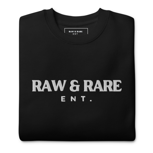 Raw & Rare Ent. Sweatshirt