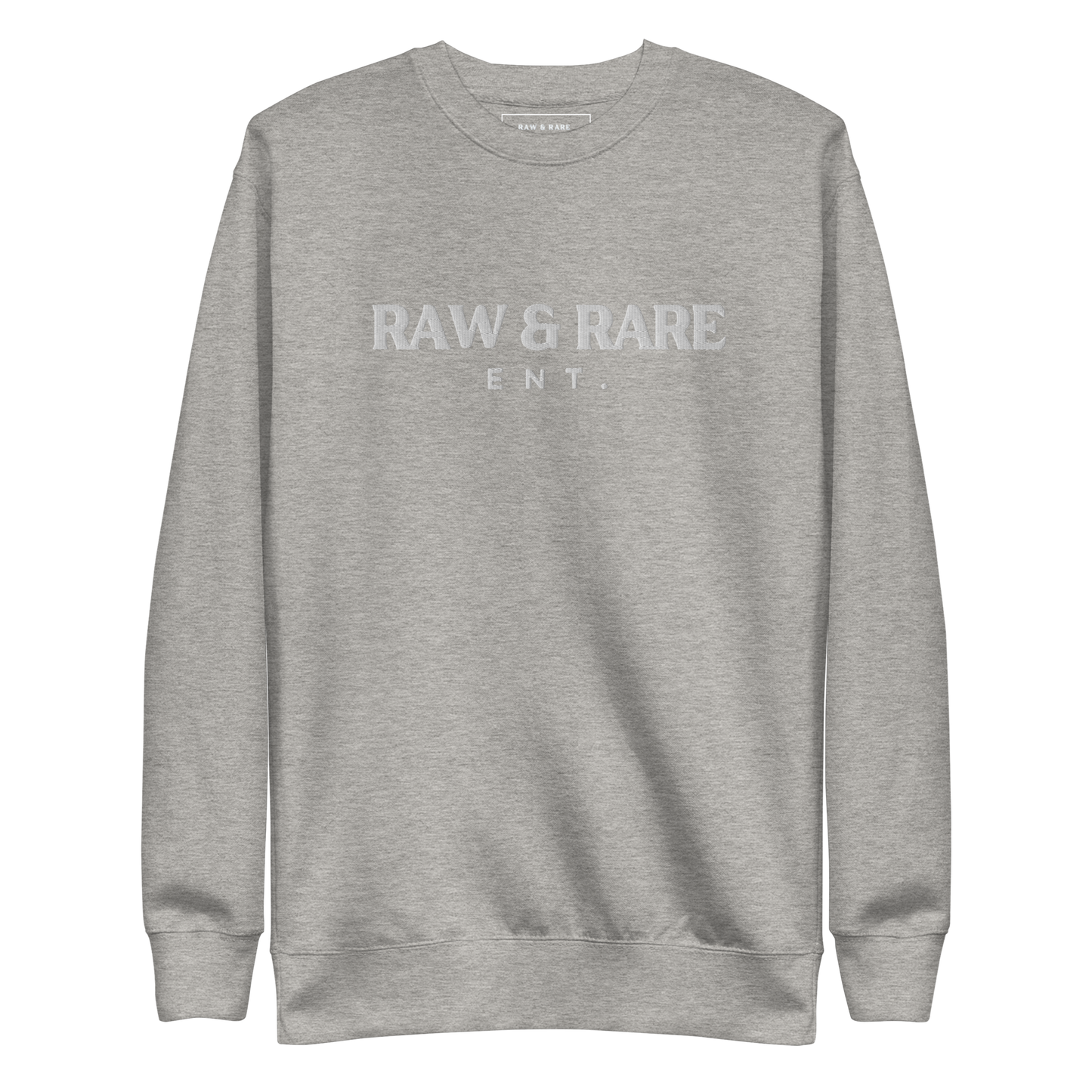 Raw & Rare Ent. Sweatshirt