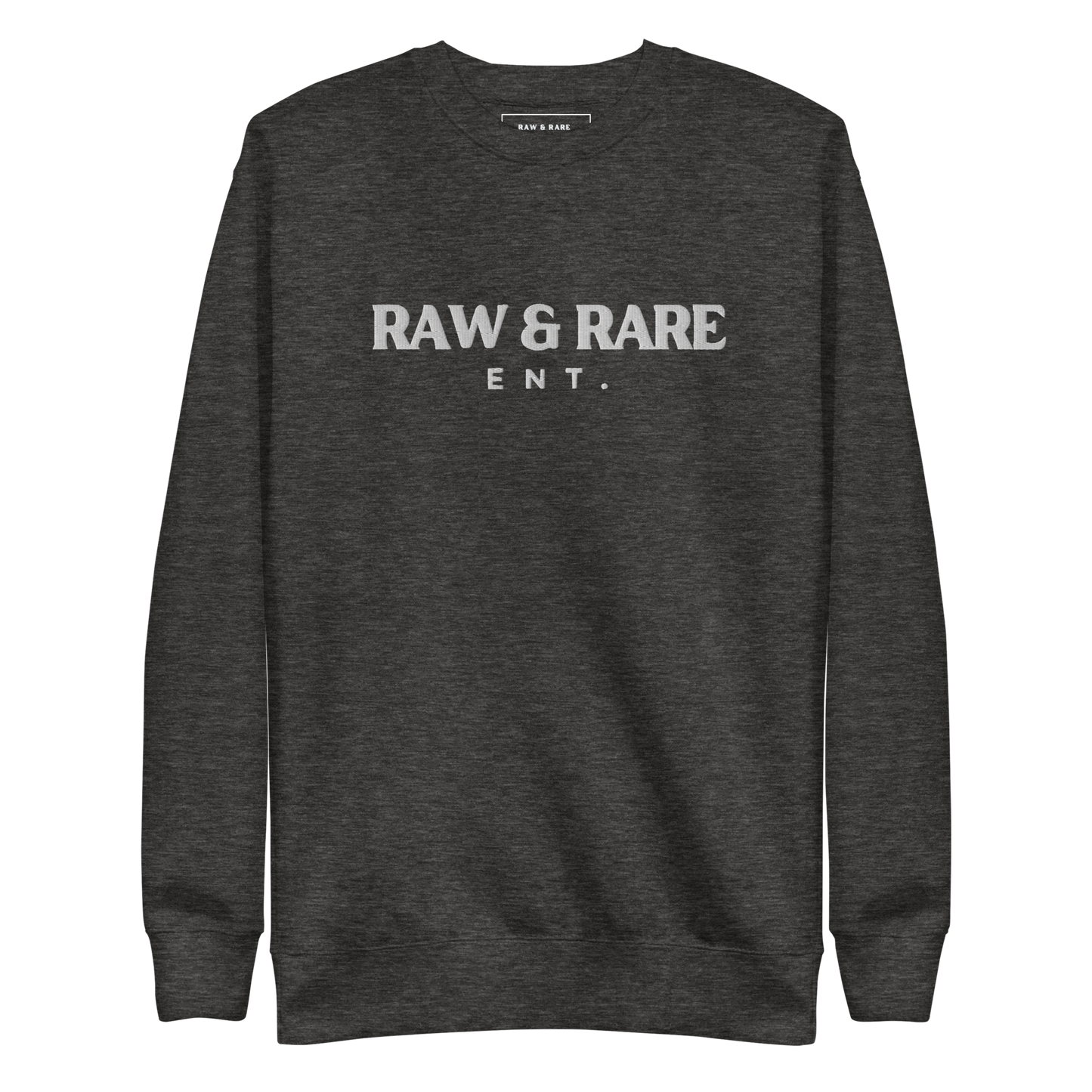 Raw & Rare Ent. Sweatshirt