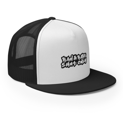 Raw & Rare Sh*t Only Trucker Cap