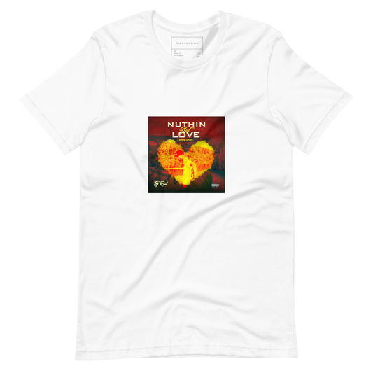 "Nuthin but Love (Nature Series ) ” T-Shirt