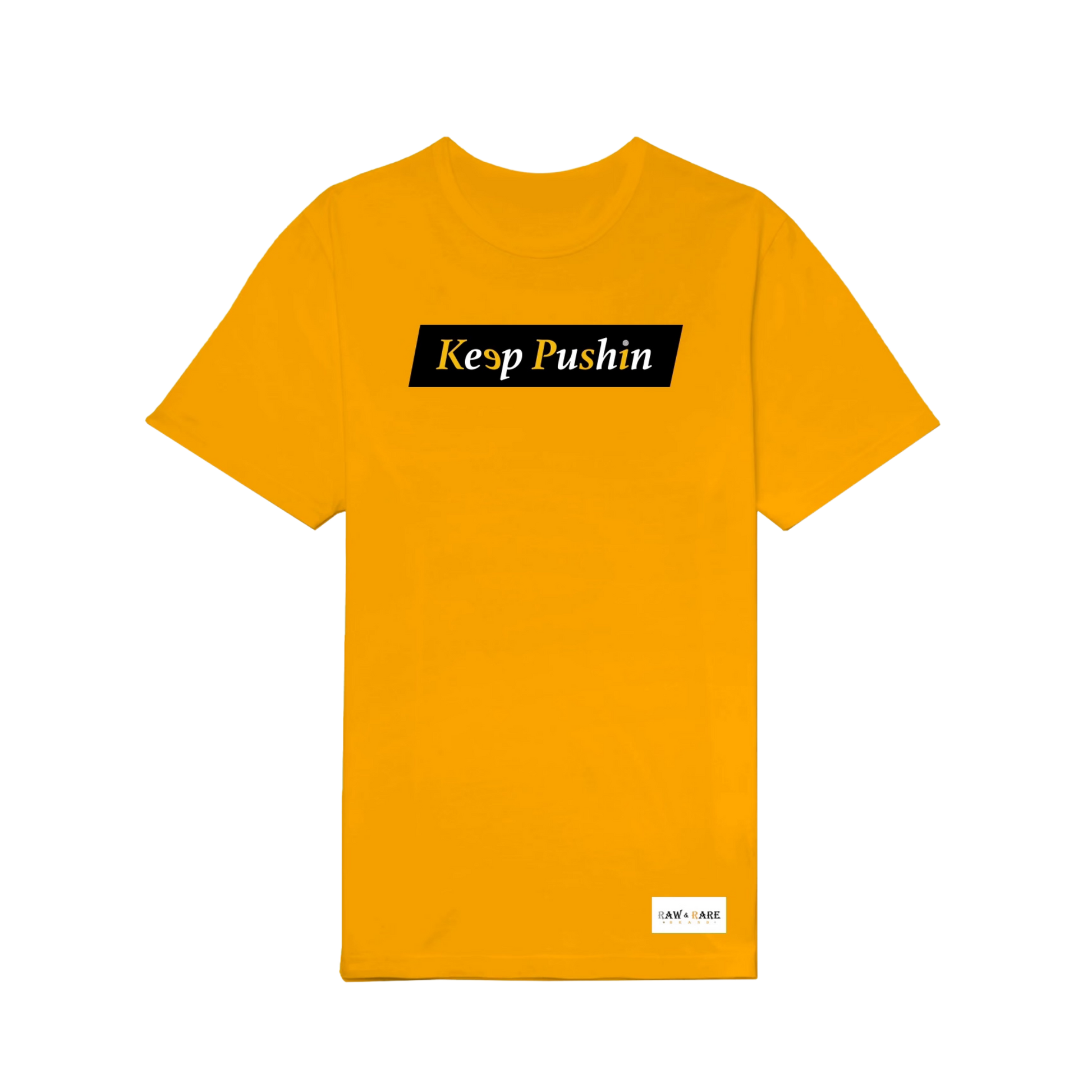 Keep Pushin T-shirt