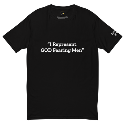 I Represent GOD Fearing Men TEE