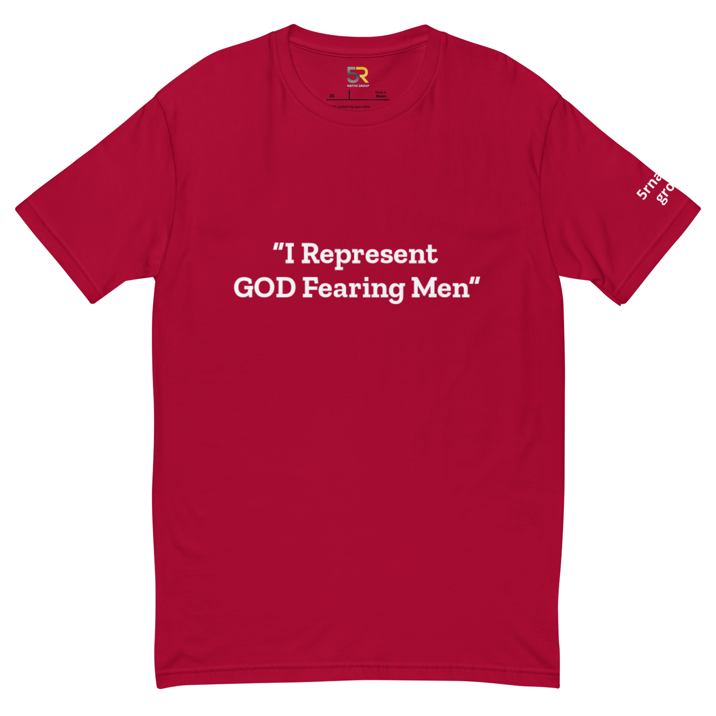 I Represent GOD Fearing Men TEE