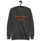 Raw & Rare Brand Est.1982 Sweatshirt